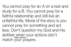 Nasa Diyos Ang Awa Nasa Tao Ang Gawa Don T Just Pray And Do Nothing But Pray That The Lord Will Guide You To Do Your Best Just Pray Pray Faith