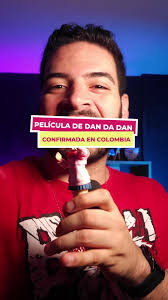 Dandadan En Cine Colombia