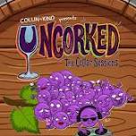Collin in Kind Presents: UNCORKED – The Cellar Sessions