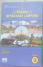 Had lampung memiliki format kekerabatan denganaksara rencong, aksara rejang. Buku Bahasa Lampung Kelas 8 Cara Golden