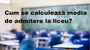 Termenele de desfășurare a concursului de admitere. Cum Se CalculeazÄ Media De Admitere La Liceu In 2018 InformaÈiile Pe Care Orice Absolvent De Clasa A Viii A Trebuie SÄ Le CunoascÄ Educatie Avantaje Ro De 20 De Ani
