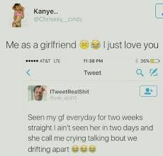Me As A Girlfriend Follow Jewelbyrd843 For More Me As A Girlfriend Funny Relationship Memes Funny Relationship