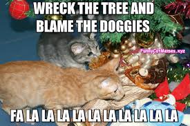 Fastest way to caption a meme. Wreck The Tree Funny Cat Christmas Meme