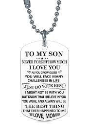 Best Gift For Son On His Birthday To My Son The Best Things I Love You Mom Dog Tag Necklace Birthday Anniversary Graduation Gift Granddaughter Quotes Love You Mom I Love You Mom