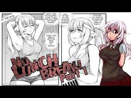 NO LUNCH BREAK - Part 1 - Pages 0/17 - YouTube | Lunch break, Lunch, Parts