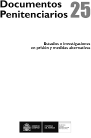 Estudios e investigaciones en prisión y medidas alternativas