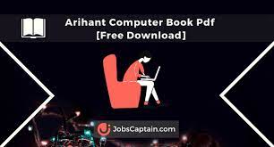 This article on computer awareness by arihant pdf is prepared for ssc examinations. Arihant Computer Book Pdf Free Download