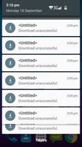 What settings do i change to correct this problem and able to download again. Constant Untitled Download Unsuccessful Notifications Android Enthusiasts Stack Exchange