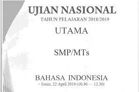 Latihan online soal un unbk bahasa indonesia sma tahun 2018/2019 untuk sma ipa, sma ips dan sma bahasa (disini). Pembahasan Soal Un Smp Tahun 2019 Mata Pelajaran Bahasa Indonesia Nomor 1 Makna Istilah Pada Teks Zuhri Indonesia