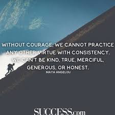 When we lean in and listen, we hear her message to have courage and to do what we love. Quotes Of Courage And Beauty 75 Maya Angelou Quotes On Love Life Courage And Women Dogtrainingobedienceschool Com