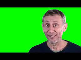 Nice Meme Greenscreen Michael Rosen Download Link Youtube
