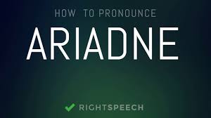 How To Pronounce Ariadne - Youtube