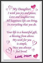 A life full of enjoyment and laughter. Image Result For Happy Valentines Day Daughter Poem Birthday Wishes For Daughter Prayers For My Daughter Wishes For Daughter