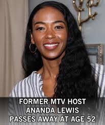 Ananda Lewis, former MTV host, has passed away at 52. Prior to her passing,  Lewis had been battling breast cancer, which she first revealed in a 2020  Instagram post after being diagnosed