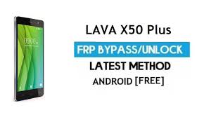 Lava X50 Plus FRP Unlock Google Account ...