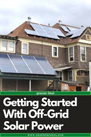 Solar power energy can be used to power many things, it just depends on how many solar panels you have. Getting Started With Off Grid Solar Power In 2020 Off Grid Solar Power Off Grid Solar Solar