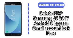 4.install 4.5 netframework (if need). Delete Frp Samsung J5 2017 Android 9 Bypass Gmail Account Lock Free