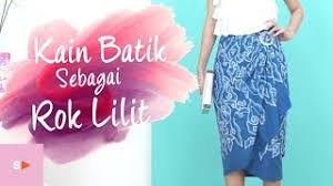 Kain batik yang cantik sebagai rok dipadupadankan dengan atasan polos, dapat menjadi pilihan busana yang menampilkan. Cara Mudah Memakai Kain Batik Sebagai Rok Lilit Tutorial Kain Youtube