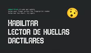 No puedes llevártelo a una playa y localizar un tesoro enterrado, por ejemplo. Habilitar Lector De Huellas Dactilares En Ubuntu Cafecondebian