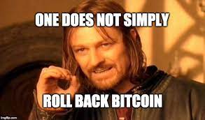 Обозреватели bitcoin ethereum ripple litecoin bitcoin cash cardano stellar bitcoin sv eos monero tezos dash zcash dogecoin bitcoin abc mixin groestlcoin. No You Can T Just Rollback Bitcoin By Eric Olszewski Medium