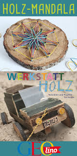 Holz Mandala Mit Kindern Basteln Kinder Basteln Holz Kinder Basteln Anleitung Kinder Basteln Diy