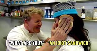 Happy Birthday Gordon Ramsay 19 Times Gordon Ramsay Being The King Of Savagery Idiot Sandwich Gordon Ramsey Gordon Ramsay