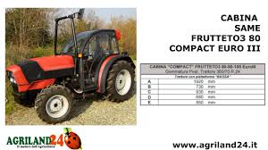 Frontale trattorino agricolo farmtrac 26hp 4wd cambio meccanico + cabina f 26 + caricatore frontale trattore professionale compatto per uso intenso e continuativo sollevatore attacco 3 punti per uso intenso 4 ruote motrici farmtrac 26 4wd rops motore mitsubishi stage v cambio meccanico con leve laterali 9av + 3rm ruote agri 180/85d12+280. Cabine Per Trattori Same Omologate Con Clima E Riscaldamento Youtube