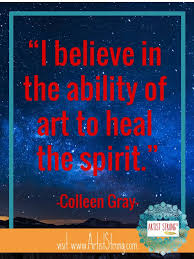 How To Be An Artist Colleen Gray Artist Strong Artist Quotes Grey Artist Artist Interview