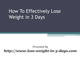 You do not need to suffer and starve yourself to lose weight. Ppt How To Lose Weight In 3 Days Successfully Powerpoint Presentation Id 125067