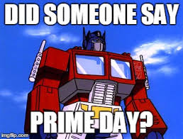 The best memes from instagram, facebook, vine, and twitter about amazon prime day. Optimus Prime Approves This Message Imgur