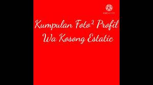 Kumpulan Foto Profil Wa Kosong Aesthetic Youtube
