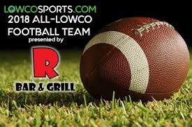 2018 R Bar & Grill All-Lowco Football Team