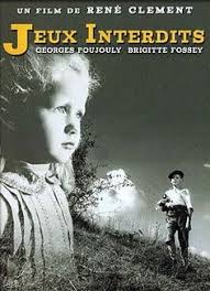 Jeux Interdits Forbidden Games 1951 Rene Clement Seen In April My Rating 9 10 Film Culte Francais Film Affiche Cinema