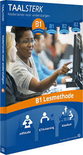 Lk zeg eerlijk wat ik wel kan en wat ik niet kan. Nt2 Nl Taalsterk B1 Lesmethode Janneke Blom 9789490807177