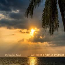 Ambient Chillout Podcast Podcast Listen Reviews Charts