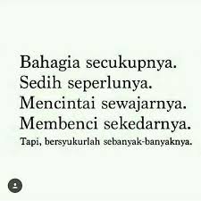 Bagi kalian sendiri mungkin ini bisa menjadi suatu hal yang membangkitkan semangat hidup, atau mungkin juga malah baper dan nambah nyungsep alias makin menderita, hehe. Jomblo Bahagia Kata Kata Jomblo