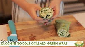 Youtube Channel Revamp And Zucchini Noodle Collard Green Wrap Video Inspiralized Recipe Spiralized Veggie Recipes Collard Green Wraps Collard Greens