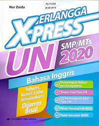Check spelling or type a new query. Erlangga X Press Un Smp Mts 2020 Bahasa Inggris Nur Zaida Belbuk Com