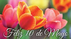 Celebrate your special event here at 10 de mayo mexican grill restaurant, with the attention of our friendly staff and our rich seasoning. Imagenes De Flores Feliz 10 De Mayo Dia De Las Madres Dia De Las Madres Imagenes De Felicidad Feliz Dia De La Madre
