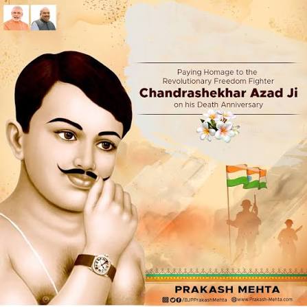 paying homage to the revolutionary Freedom Fighter Chandrashekhar Azad Ji on his death anniversary.