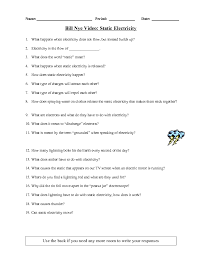 By the way, related with bill nye static electricity worksheet, scroll down to see some variation of pictures to complete your ideas. Bill Nye Video Static Electricity Worksheet For 6th 10th Grade Lesson Planet