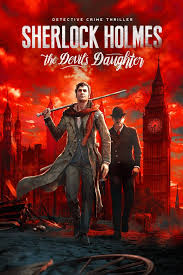 Join our movie community to find out. Buy Sherlock Holmes The Devil S Daughter Microsoft Store