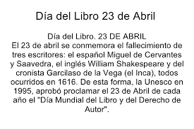 Pero, ¿por qué el 23 de abril? 23 De Abril Dia Internacional Del Libro 1 De Cada 3 Espanoles Acude A Internet Para Encontrar Joyas Literarias