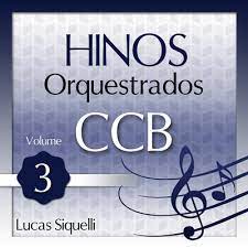 3,697 likes · 1 talking about this. Onerpm Hinos Orquestrados Ccb Vol 3 By Lucas Siquelli Music Distribution To Itunes And Beyond