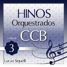 São hinos que marcaram a nossa vida e sem a gente entender tiraram de todos nós que aprendemos a amar, hinos em que o nosso deus operou muitas obras. Onerpm Hinos Orquestrados Ccb Vol 3 By Lucas Siquelli Music Distribution To Itunes And Beyond