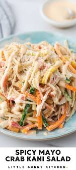 Kani Salad Is A Japanese Version Of Crab Salad Made With Thin Crab Sticks And Julienned Crunchy Vegetables Dressed With A In 2020 Kani Salad Spicy Crab Salad Recipes