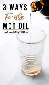 how to use mct oil 3 recipes healthy