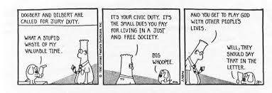 I don't need anyone suing me when they get arrested for doing insane things to get out of jury duty. Jury Duty Funny Quotes Quotesgram