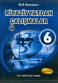 Riyaziyyatdan Calismalar 6 Ci Sinif Mubariz Namazov