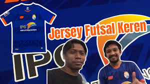 Logo futsal keren berdasarkan sisi emosional. Unboxing Jersey Futsal Keren Ipc Pelindo Fc Original Liga Futsal Indonesia 2020 Youtube